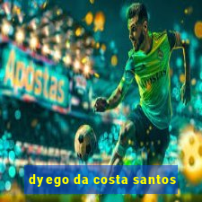 dyego da costa santos